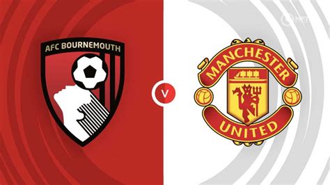 bournemouth vs man united prediction